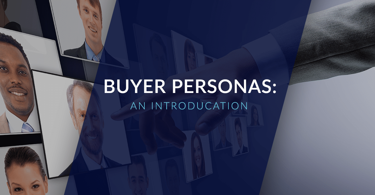 An Intro to Buyer Personas